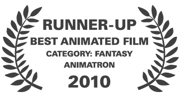 Runner up best animated film category Fantasy Animatron 2010